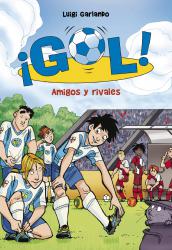 Amigos y rivales (Gol! 23)