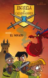 El novato (Escuela de Cazadragones 1)