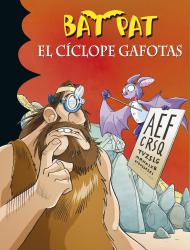 El cclope gafotas (Bat Pat 29)