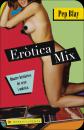 Ertica Mix Quatre histries de sexe i msica