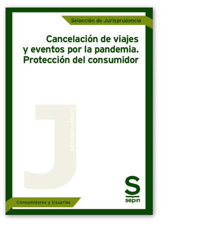 Cancelacin de viajes y eventos por la pandemia. Proteccin del consumidor