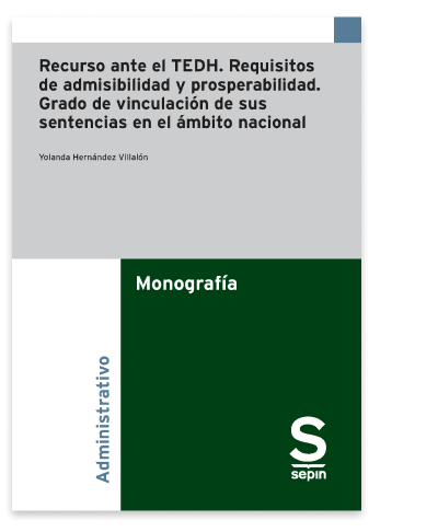 Recurso ante el TEDH. Requisitos de admisibilidad y prosperabilidad. Grado de vinculacin de sus sentencias en al ambito nacional