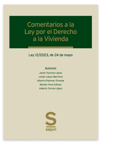 Comentarios a la Ley por el Derecho a la Vivienda