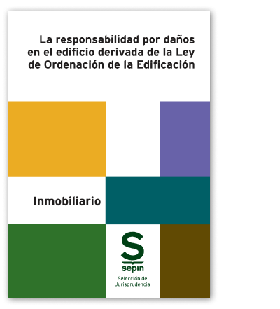 La responsabilidad por daos en el edificio derivada de la Ley de Ordenacin de la Edificacin