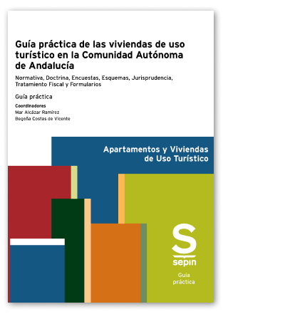 Gua prctica de las viviendas de uso turstico en la Comunidad Autnoma de Andaluca