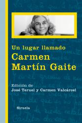 Un lugar llamado Carmen Martn Gaite