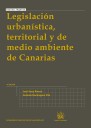 Legislación urbanística , territorial y de medio ambiente de Canarias