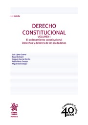 Derecho Constitucional. Volumen I