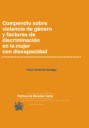 Compendio sobre violencia de genero y factores de discriminacion en la mujer con discapacidad