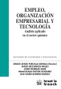 Empleo, organizacion empresarial y tecnologia.