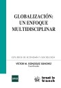 Globalizacin : Un enfoque multidisciplinar