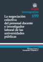 La negociacin colectiva del personal docente e investigador laboral de las universidades pblicas