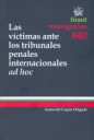 Las vctimas ante los tribunales penales internacionales ad hoc