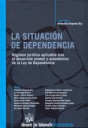 La Situacin de Dependencia