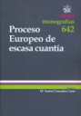 Proceso Europeo de escasa cuanta