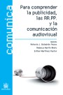Para comprender la publicidad , las RR.PP. y la comunicacin audiovisual