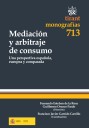 Mediacin y arbitraje de consumo