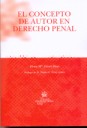 El Concepto de Autor en Derecho Penal