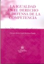 La Igualdad en el Derecho de Defensa de la Competencia