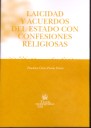 Laicidad y Acuerdos del Estado con Confesiones Religiosas