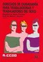 Derechos de ciudadana para trabajadoras y trabajadores del sexo