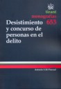 Desisitimiento y concurso de personas en el delito