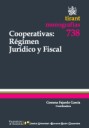 Cooperativas : rgimen jurdico y fiscal