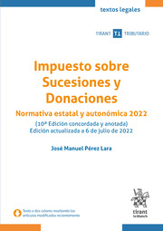 Impuesto sobre Sucesiones y Donaciones: Normativa estatal y autonomica 2021