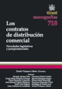 Los contratos de distribucin comercial. Novedades legislativas y jurisprudenciales