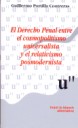 El Derecho Penal entre el cosmopolitismo universalista y el relativismo portmodernista