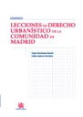 Lecciones de Derecho Urbanstico de la Comunidad de Madrid