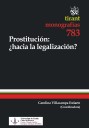 Prostitucin : hacia la legalizacin?