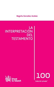 La interpretacion del testamento