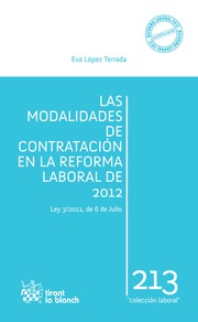 Las modalidades de contratacion en la reforma laboral de 2012