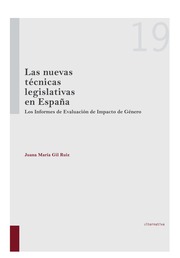 Las nuevas tcnicas legislativas en Espaa