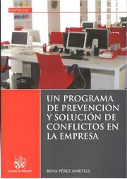 Un programa de prevencin y solucin de conflictos en la empresa