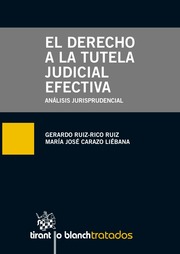 El derecho a la tutela judicial judicial efectiva