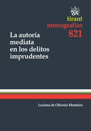 La autoria mediata en los delitos imprudentes