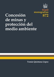 Concesion de minas y proteccion del medio ambiente