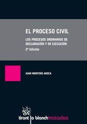 El Proceso Civil. Los procesos ordinarios de declaracin y de ejecucin