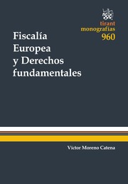Fiscalia Europea y derechos fundamentales