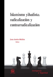 Islamismo yihadista: radicalizacion y contraradicalizacion