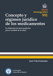 Concepto y rgimen jurdico de los medicamentos