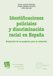 Identificaciones policiales y discriminacin racial en Espaa