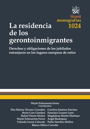 La residencia de los gerontoinmigrantes