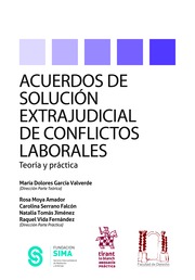 Acuerdos de Solucin Extrajudicial de Conflictos Laborales. Teora y Prctica