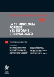 La Criminologa Forense y el Informe Criminolgico