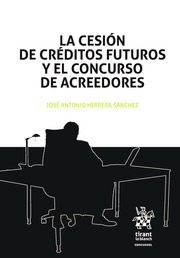 La Cesin de Crditos Futuros y el Concurso de Acreedores