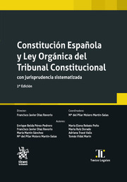 Constitución Española y ley Orgánica del Tribunal Constitucional con Jurisprudencia Sistematizada