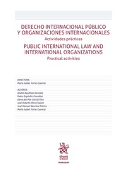Derecho Internacional Pblico y Organizaciones Internacionales Actividades Prcticas. Public International law and International